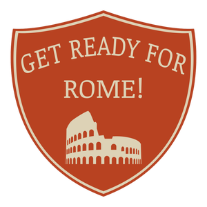 Get Ready for Rome
