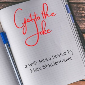 Get to the Joke 