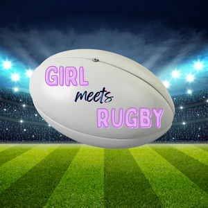 Girl Meets Rugby