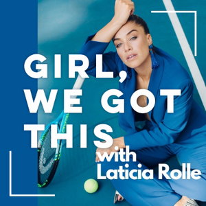 Girl, We Got This