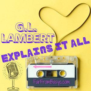 G.L. Lambert Explains It All