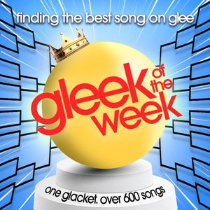 Gleek of the Week - A Glee Podcast