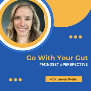 Go With Your Gut