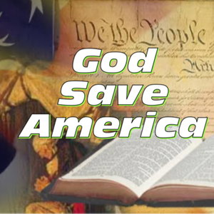 God Save America Podcast 