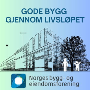 Gode Bygg Gjennom Livsløpet