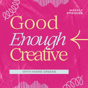 Good Enough Creative