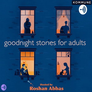 Good Night Stories for Adults by Roshan Abbas