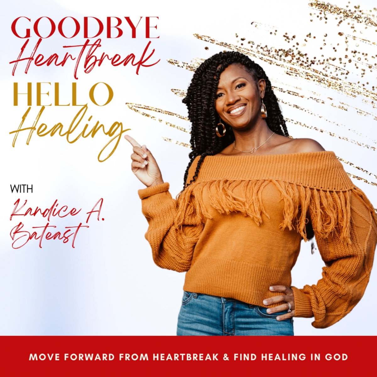 255. Feeling Stuck After a Breakup? 5 Tips To Find Your Next Right Step