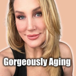 Gorgeously Aging