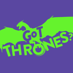 GoT Thrones?: A Game of Thrones Podcast
