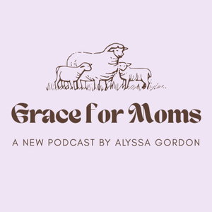Grace for Moms