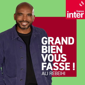 Grand bien vous fasse !