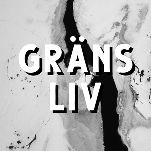 Gränsliv