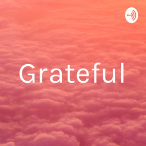 Grateful