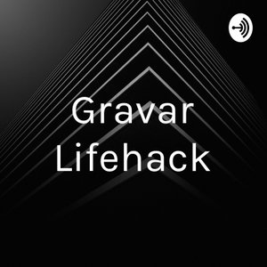 Gravar Lifehack