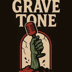Grave Tone: Horror Podcast