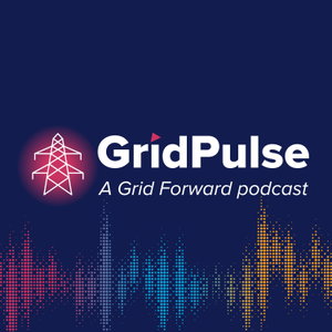 GridPulse, a Grid Forward podcast