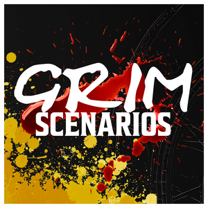 Grim Scenarios