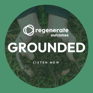 Grounded: The regenerative farming podcast