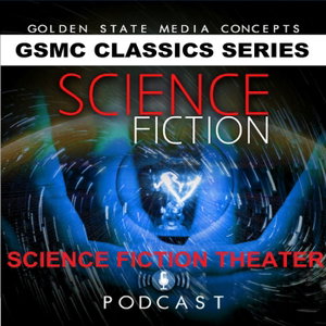 GSMC Classics: Science Fiction Theater