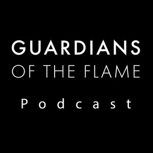 Guardians Of The Flame Podcast