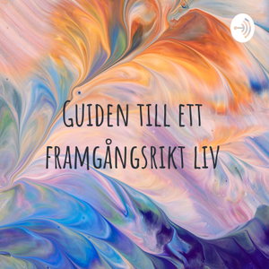 Guiden till ett framgångsrikt liv