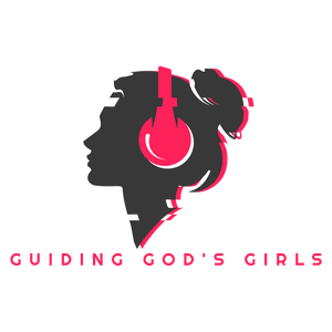 Guiding God‘s Girls & Woman