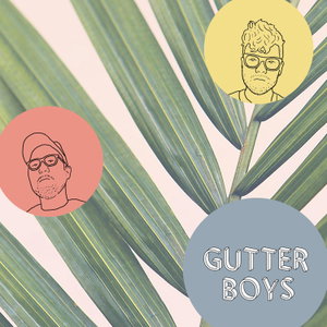 Gutter Boys