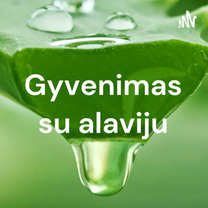 Gyvenimas su alaviju