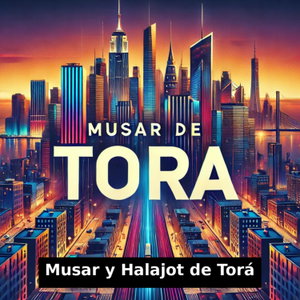 📖🔥🔥Halajot y Musar de Torá Prácticas🔥🔥 📖
por Shaul I. J. Kassin