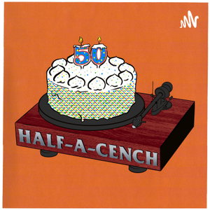 Half A Cench
