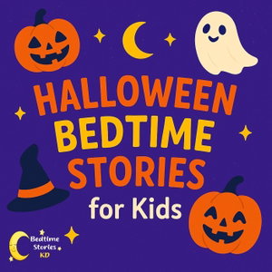 Halloween Bedtime Stories for Kids