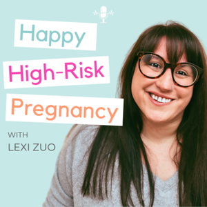 Happy High-Risk Pregnancy 