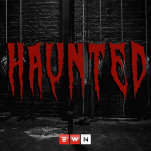 Haunted