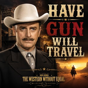 Have Gun Will Travel