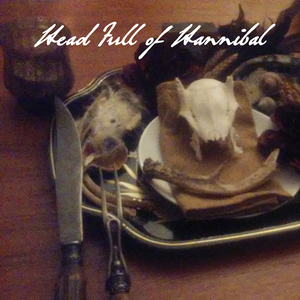 Head Full of Hannibal
