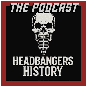 HEADBANGERS HISTORY