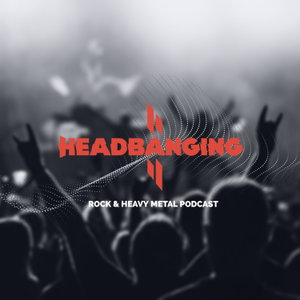 HeadbangingMX, Rock & Metal Podcast