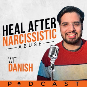 Heal after Narcissistic Abuse with Danish