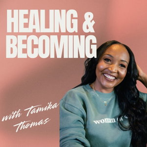 Healing & Becoming 