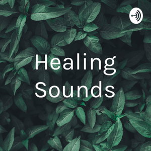 Healing Sounds