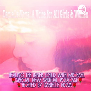 Healing the Inner Child with Michael
