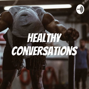 Healthy Conversations
