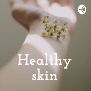 Healthy skin