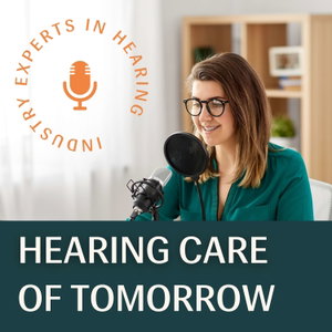 Hearing Care of Tomorrow