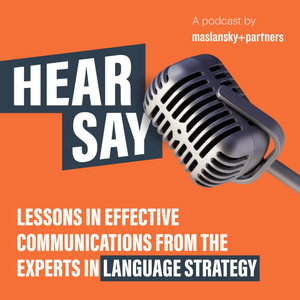 HearSay: Lessons in Effective Communication & Messaging