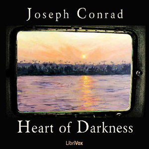 Heart of Darkness by Joseph Conrad (1857 - 1924)