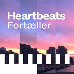 Heartbeats Fortæller