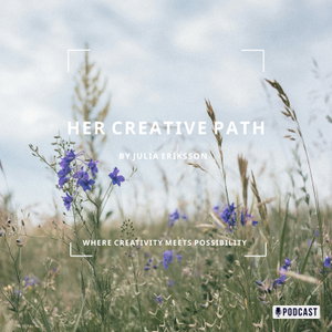 Her creative path