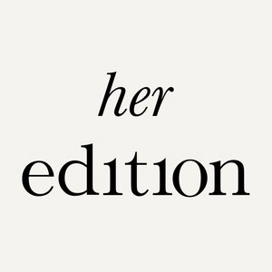 her edition
